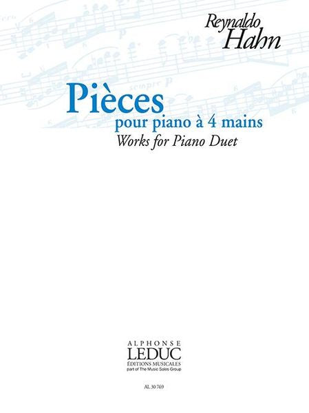 Hahn: Music for Piano 4-Hands