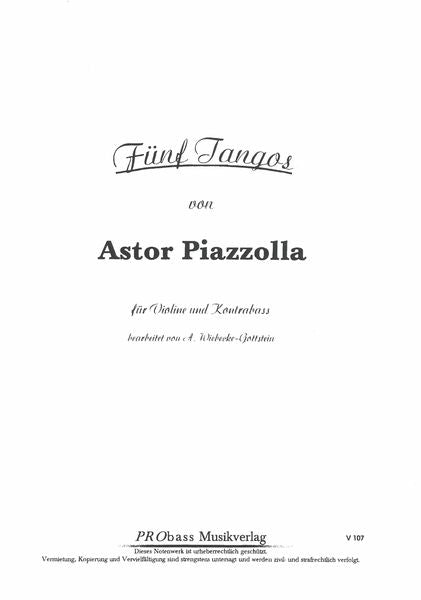 Piazzolla: 5 Tangos for Violin and Double Bass