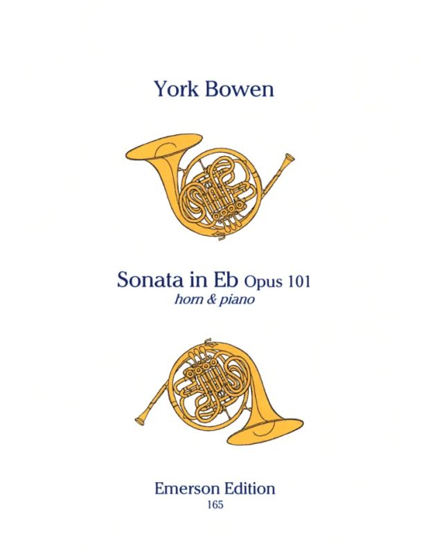 Bowen: Horn Sonata, Op. 101