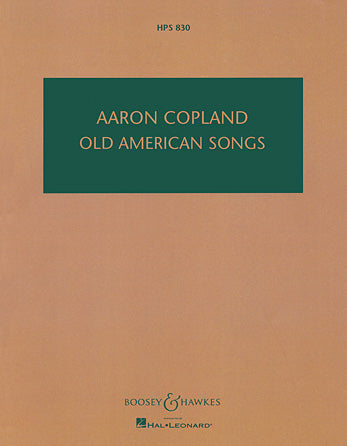 Copland: Old American Songs (Version for Orchestra)