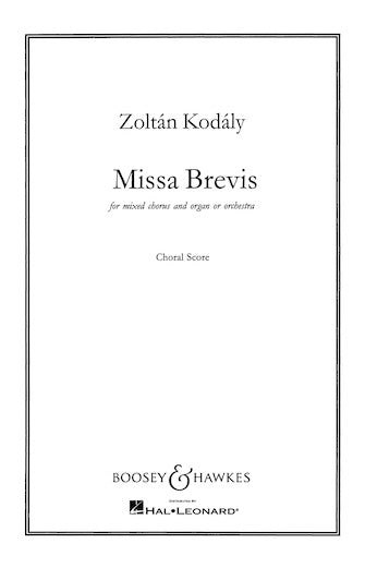 Kodály: Missa Brevis