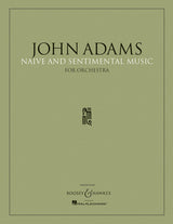 Adams: Naive and Sentimental Music