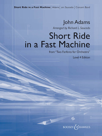 Adams: Short Ride in a Fast Machine (arr. for concert band)