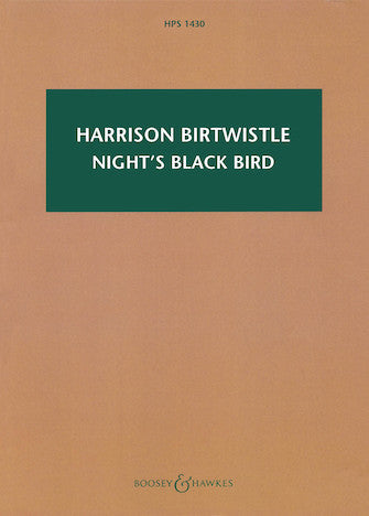 Birtwistle: Night's Black Bird