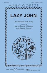 Lazy John (arr. for treble chorus)