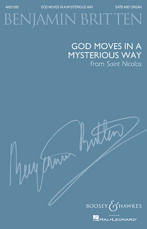 Britten: God moves in a mysterious way