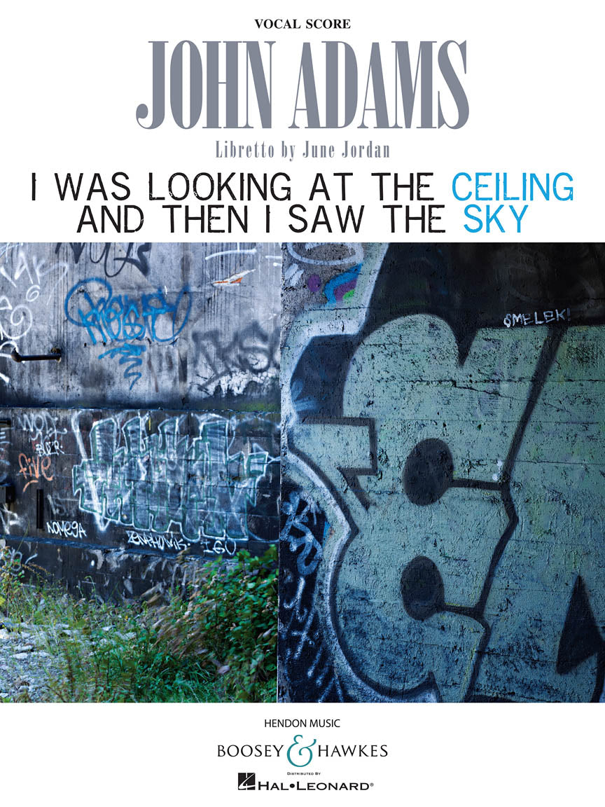 Adams: I Was Looking at the Ceiling and Then I Saw the Sky