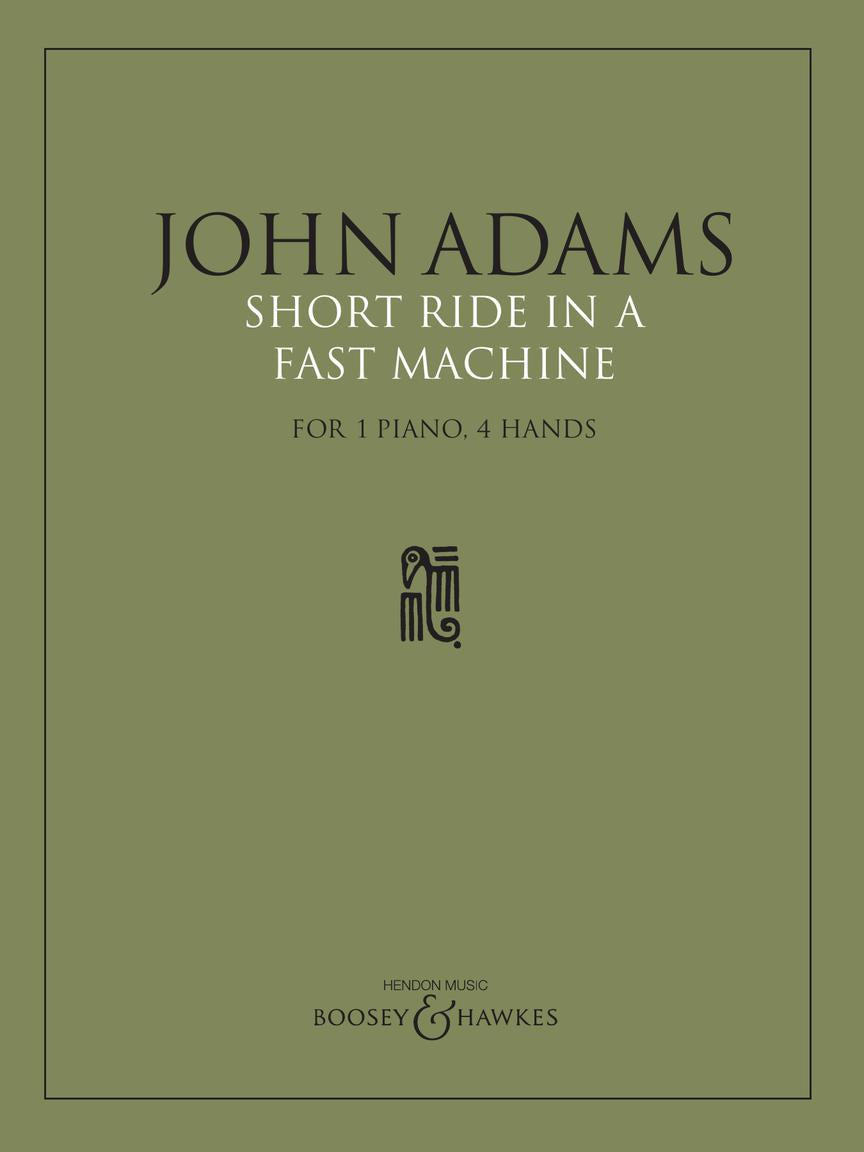 Adams: Short Ride in a Fast Machine (arr. for piano 4-hands)