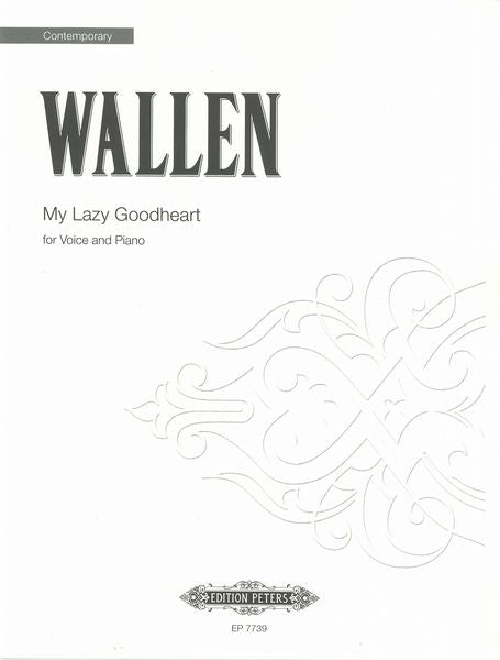 Wallen: My Lazy Goodheart