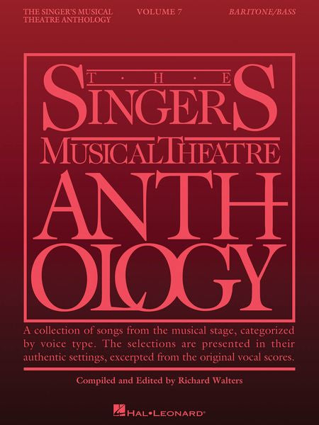 The Singer's Musical Theatre Anthology – Baritone/Bass - Volume 7