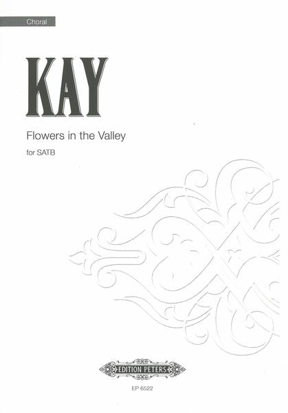 Kay: Flowers in the Valley – Ficks Music