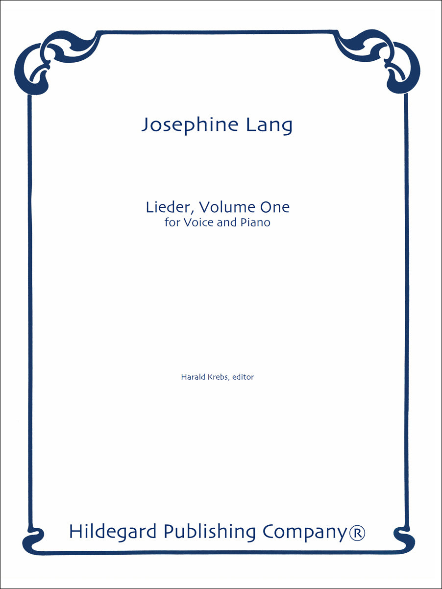 Lang: Lieder - Volume 1