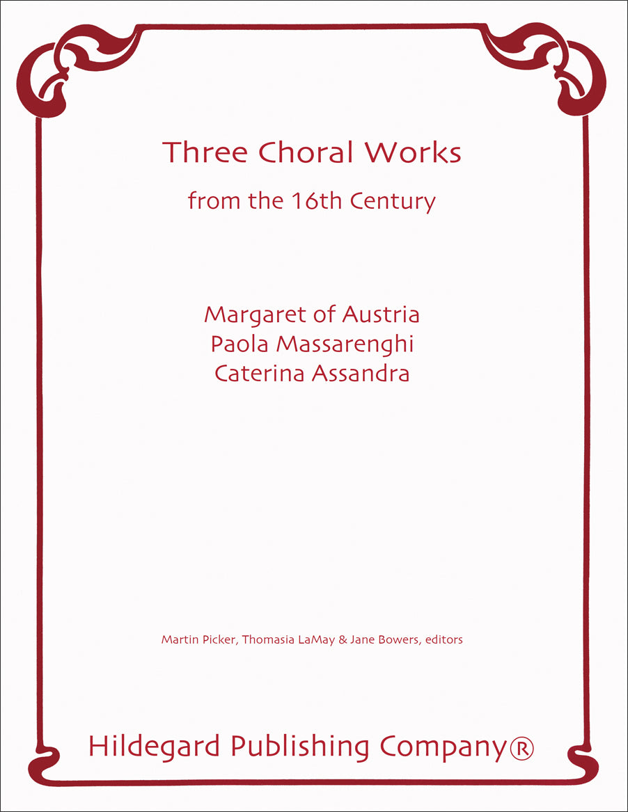 3 Choral Works From The 16th Century