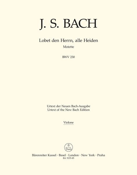 Bach: Lobet den Herrn, alle Heiden, BWV 230