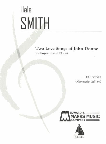 Smith: Two Love Songs of John Donne