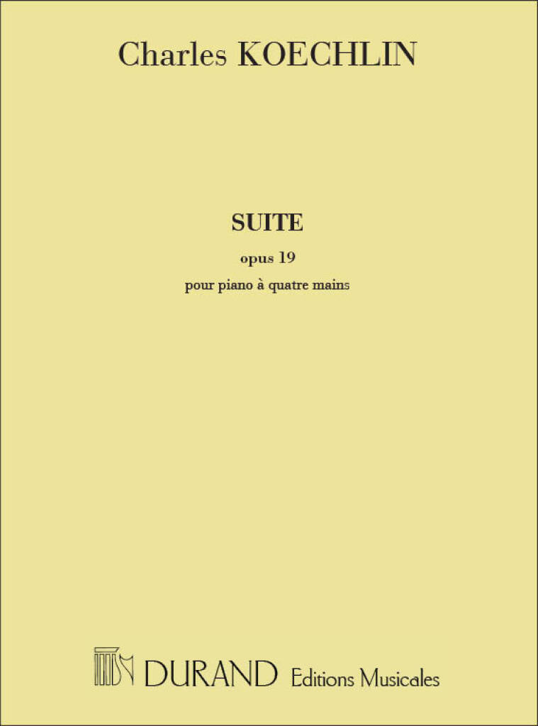 Koechlin: Suite, Op. 19