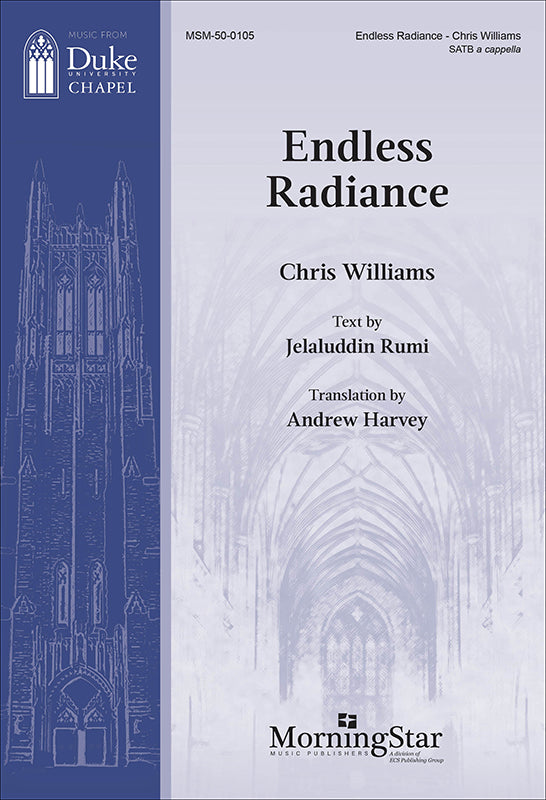 Williams: Endless Radiance