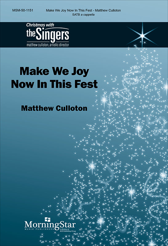 Culloton: Make We Joy Now in This Fest