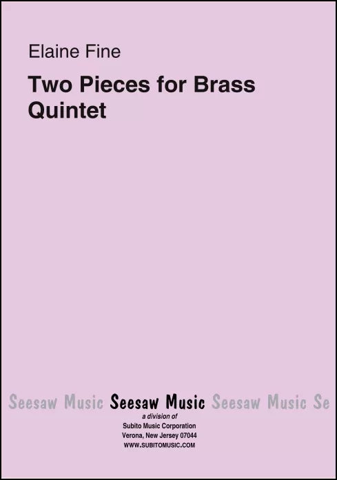 Fine: Two Pieces for Brass Quintet