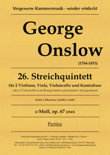 Onslow: String Quintet No. 26, in C Minor, Op. 67