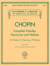 Chopin: Complete Preludes, Nocturnes & Waltzes