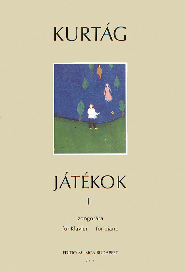 Kurtág: Games (Játékok) - Volume 2