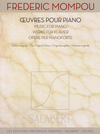 Mompou: Works for Piano