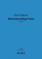 Fujikura: Deconstructing Franz