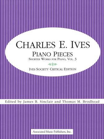 Ives: Piano Pieces