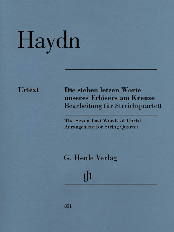 Haydn: The Seven Last Words of Christ, Hob. XX/1B (for String Quartet)