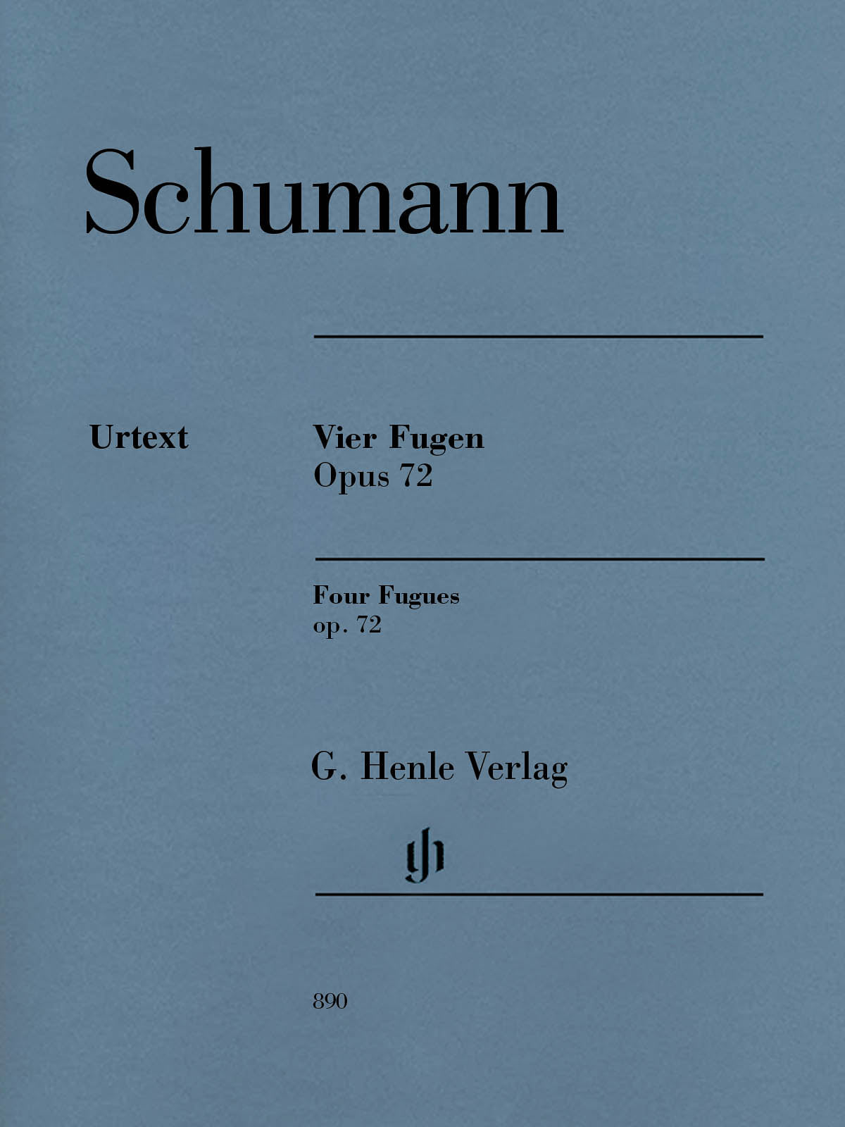 Schumann: Four Fugues, Op. 72