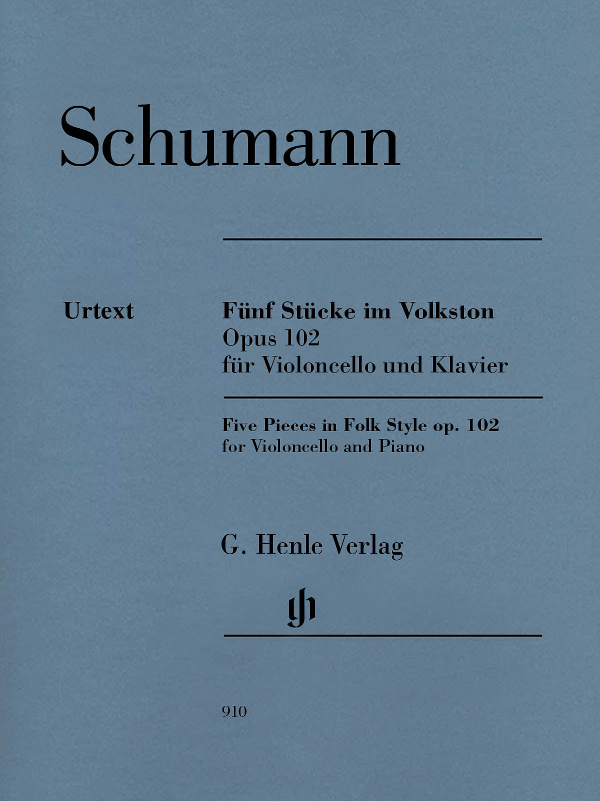 Schumann: 5 Stücke im Volkston, Op. 102