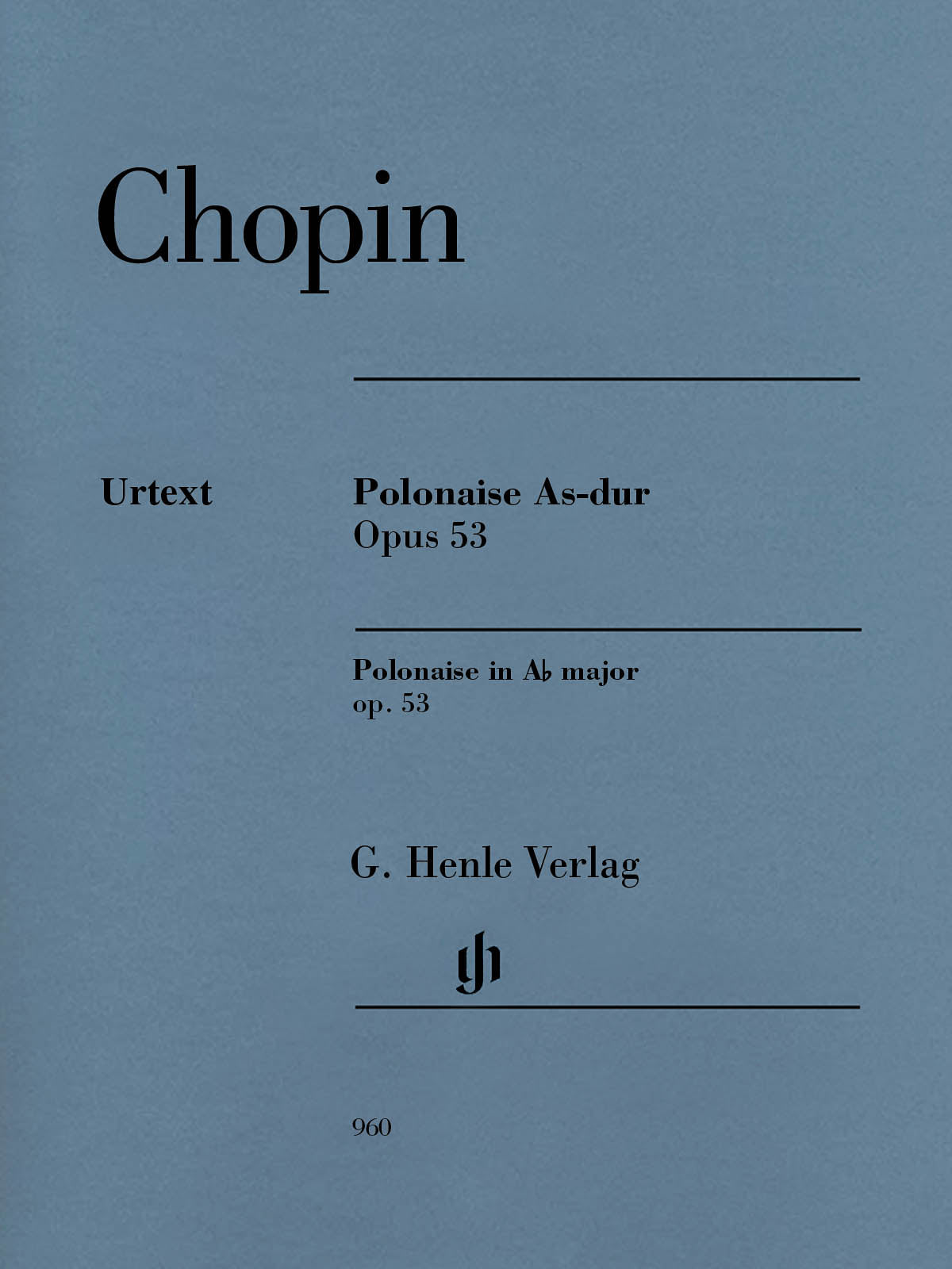 Chopin: Polonaise in A-flat Major, Op. 53