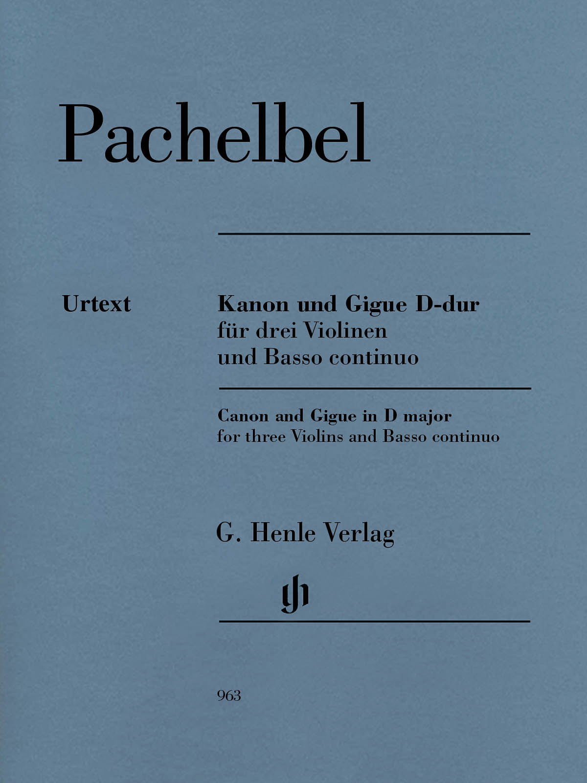 Pachelbel: Canon and Gigue in D Major