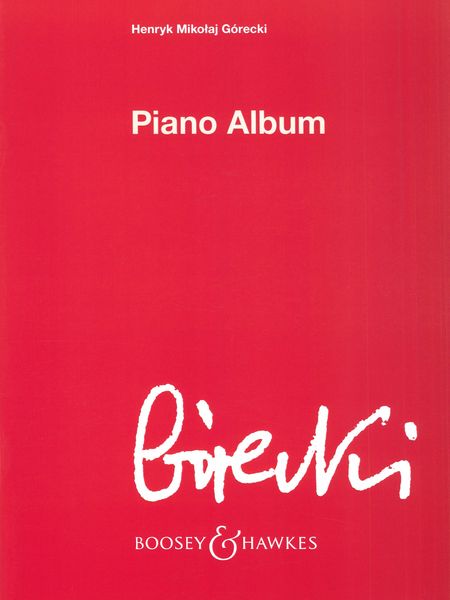 Górecki: Piano Album