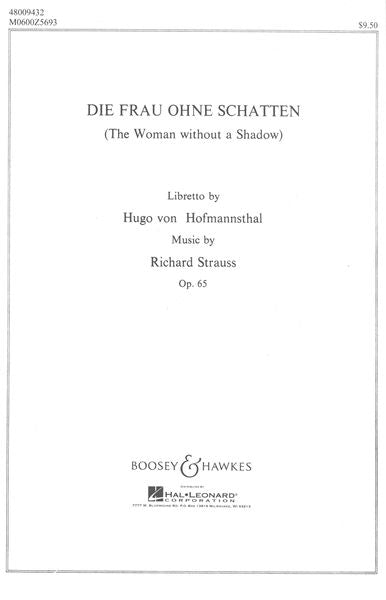 Strauss: Die Frau Ohne Schatten, Op. 65