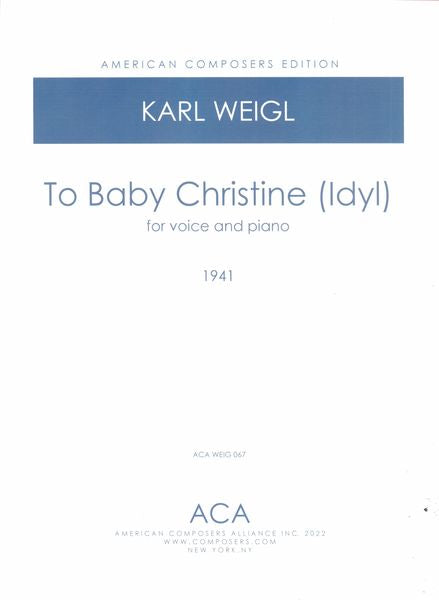 Weigl: To Baby Christine