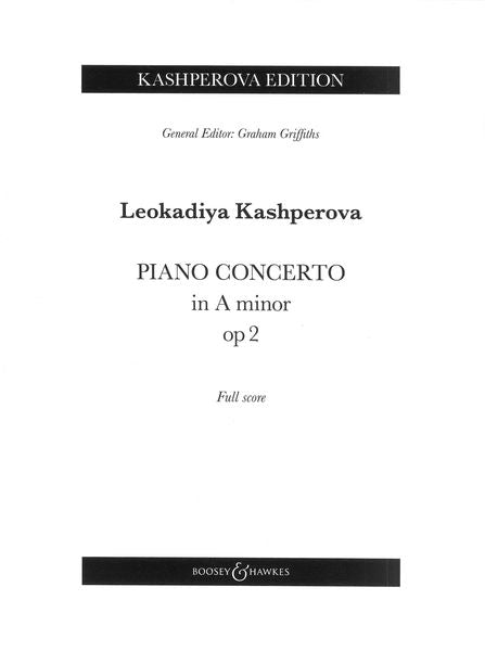 Kashperova: Piano Concerto in A Minor, Op. 2