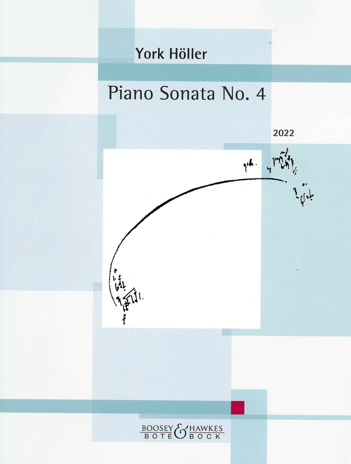 Höller: Piano Sonata No. 4