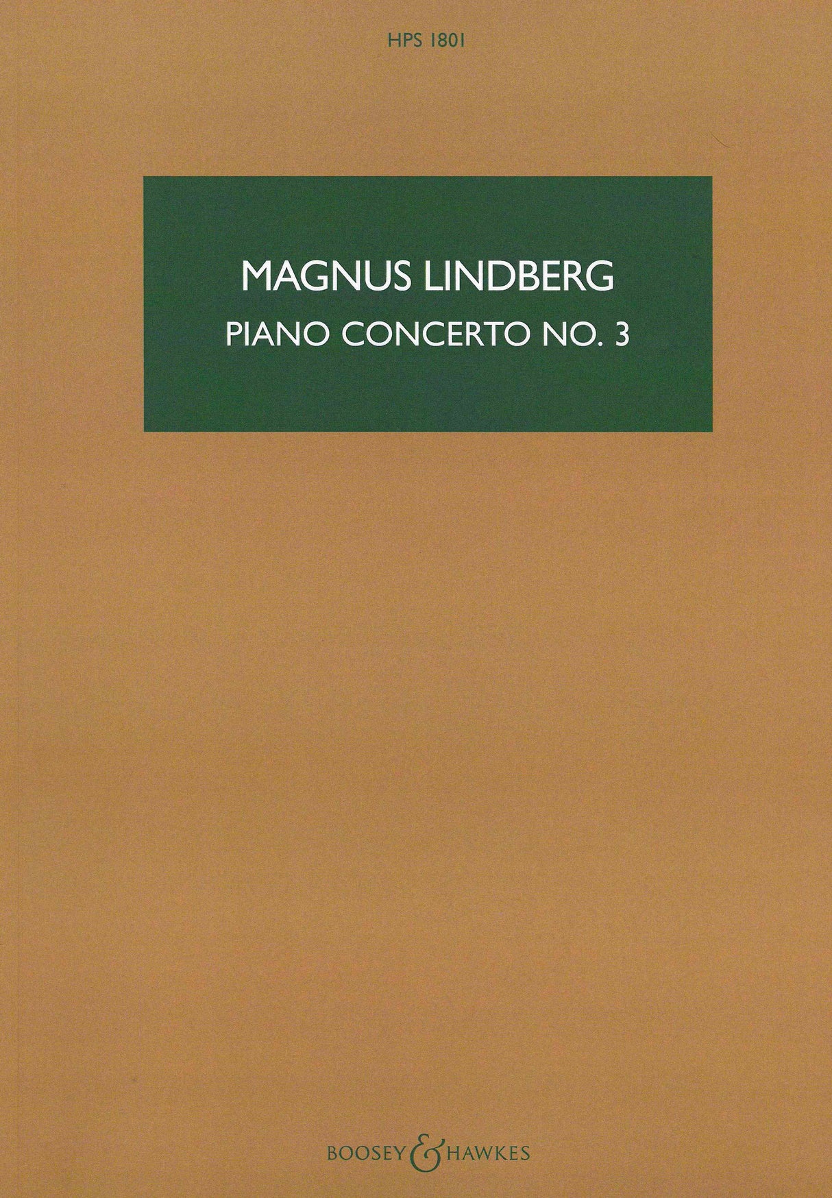 Lindberg: Piano Concerto No. 3