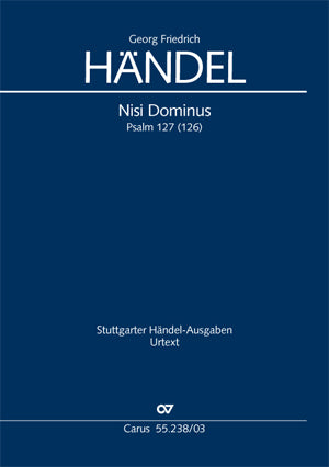 Handel: Nisi Dominus. HWV 238