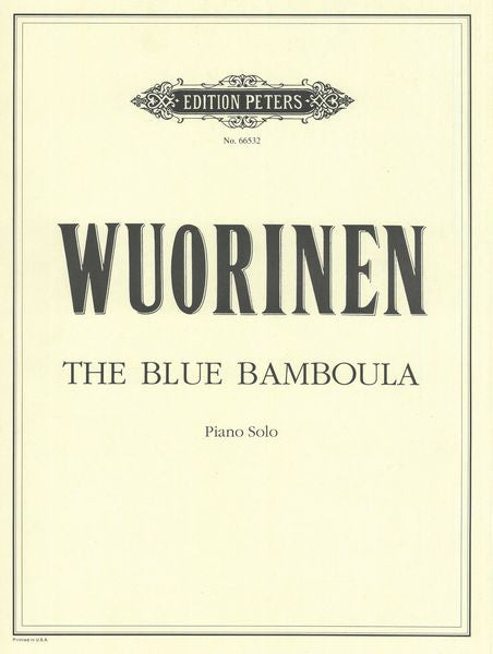 Wuorinen: The Blue Bamboula