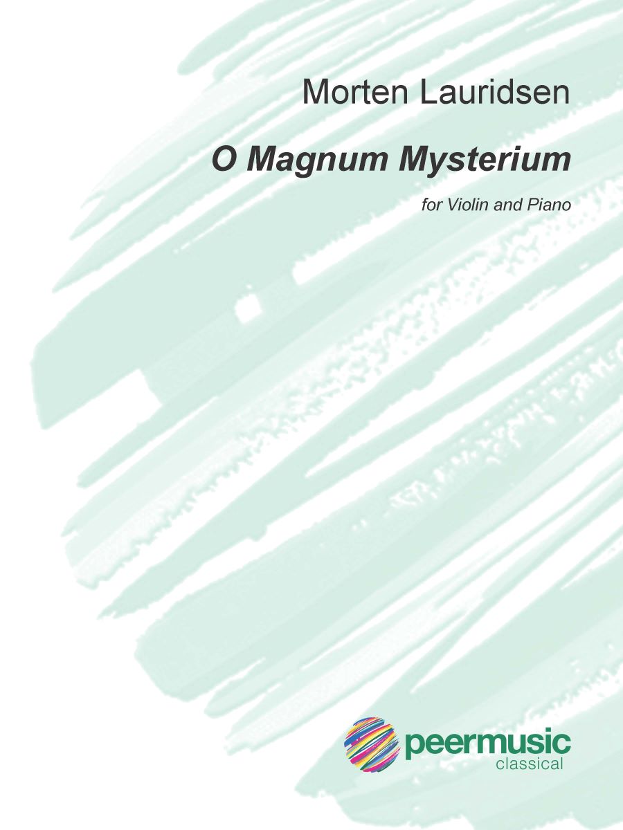 Lauridsen: O Magnum Mysterium (Version for Violin & Piano)