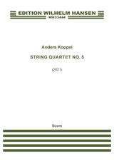 Koppel: String Quartet No. 5