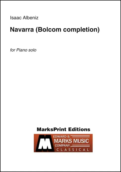 Albéniz: Navarra (Completion by Bolcom)