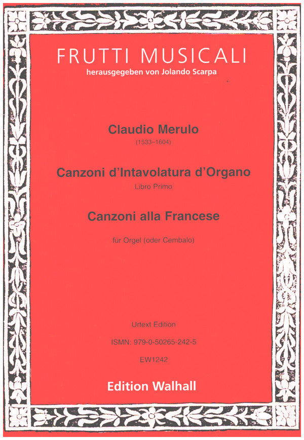 Merulo: Canzoni d'Intavolatura d'Organo - Book 1