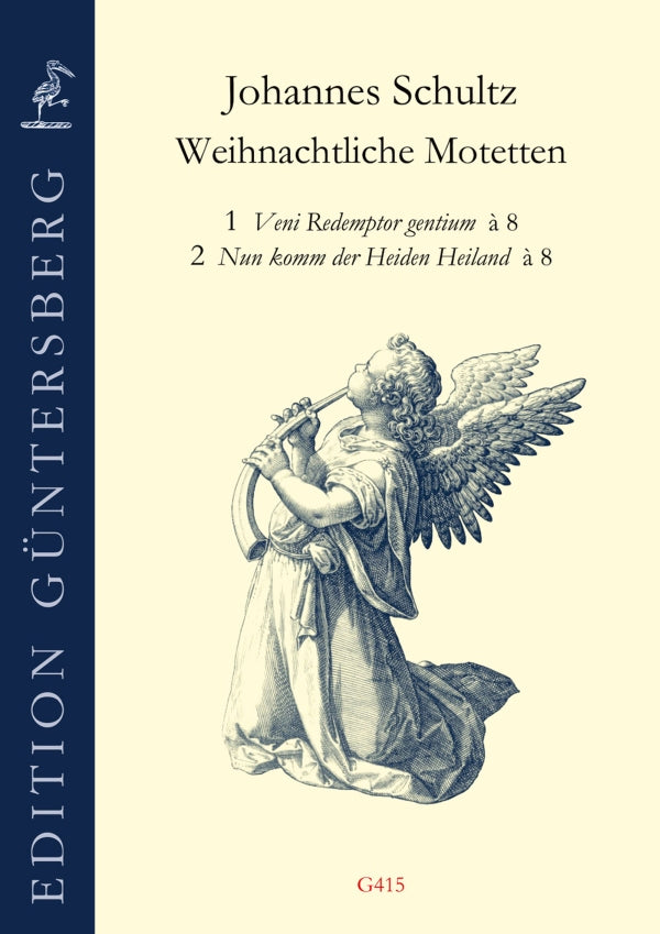 Schultz: Weihnachtliche Motets Nos. 1 & 2