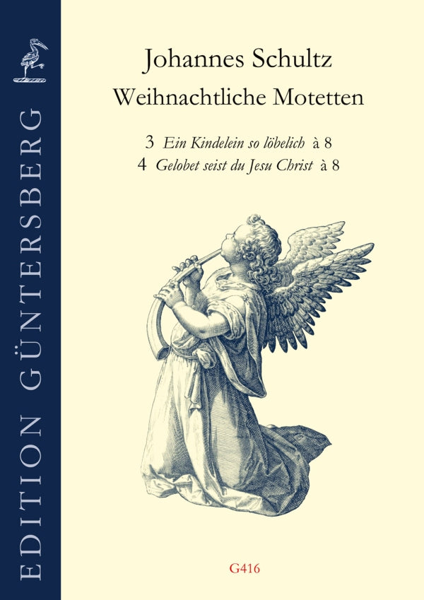 Schultz: Weihnachtliche Motets Nos. 3 & 4