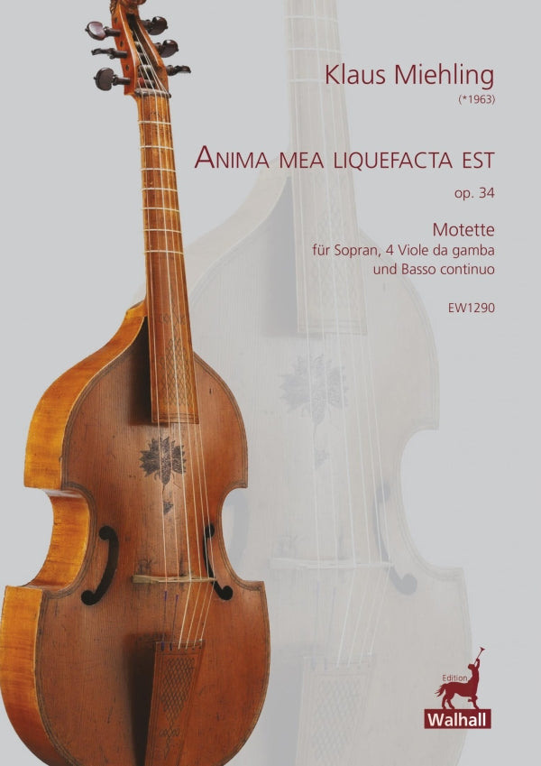 Miehling: Anima mea liquefacta est, Op. 34