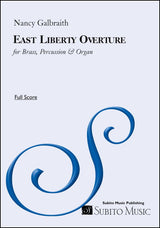 Galbraith: East Liberty Overture